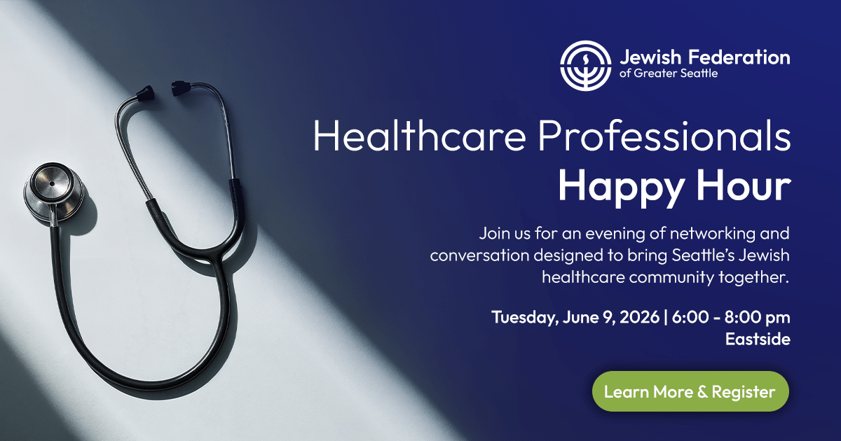 Stethoscope on a light surface beside a blue gradient banner advertising Healthcare Professionals Happy Hour by Jewish Federation of Greater Seattle, with date and a green Learn More button.