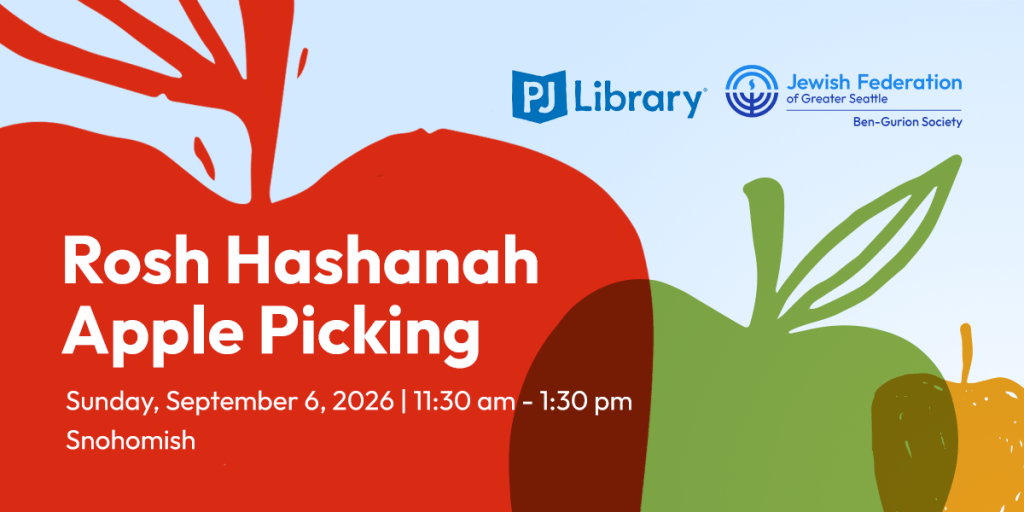 Event banner for Rosh Hashanah Apple Picking with PJ Library and Jewish Federation logos; Sept 6, 2026, 11:30 am–1:30 pm, Snohomish.