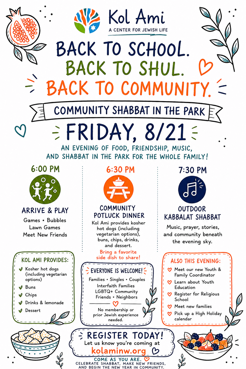 Poster for Kol Ami 'Back to School' event: community shabbat in the park with schedule of 6:00 Arrive & Play, 6:30 Potluck Dinner, 7:30 Outdoor Kabbalat Shabbat, plus activities and food for the whole family.